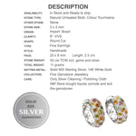 Deluxe Natural Unheated Multi-Tourmaline Solid. 925 Sterling Silver 14K White Gold Earrings