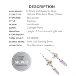Natural Pink Aura Quartz Point Gemstone Set in Solid .925 Sterling Silver Earrings - BELLADONNA
